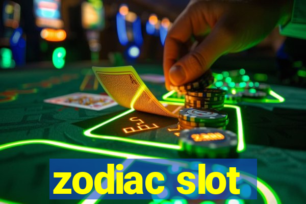 zodiac slot