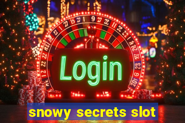 snowy secrets slot