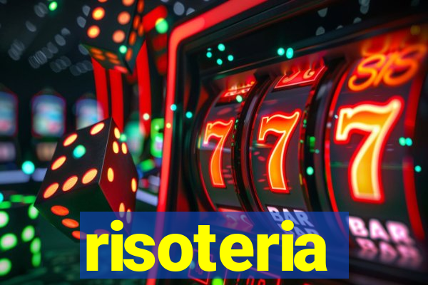 risoteria