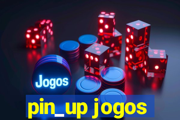 pin_up jogos