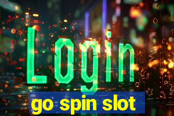 go spin slot