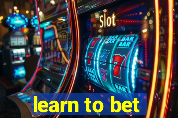 learn to bet