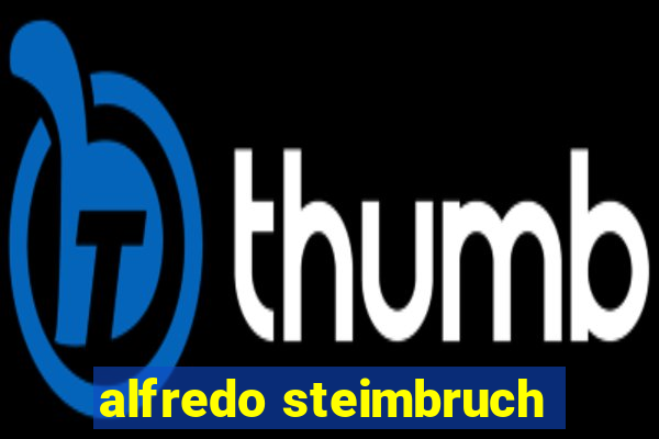 alfredo steimbruch