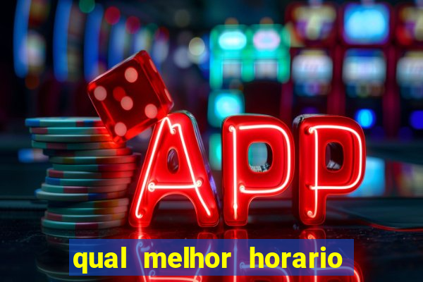 qual melhor horario para jogar na betano