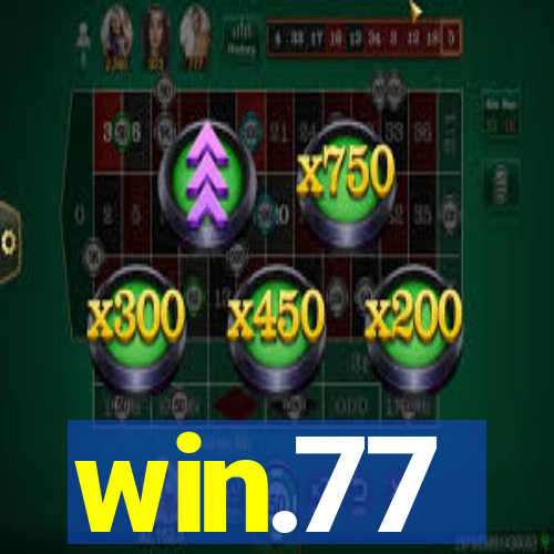 win.77