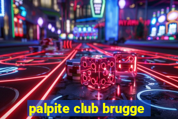 palpite club brugge