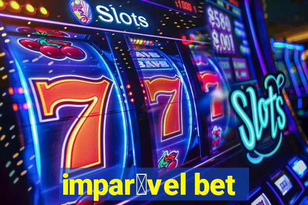 impar谩vel bet