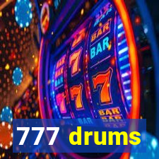 777 drums