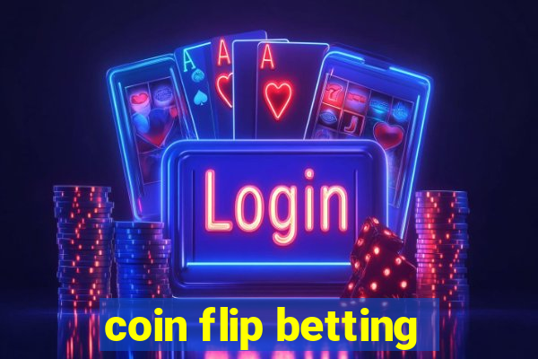 coin flip betting