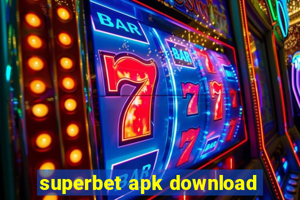 superbet apk download