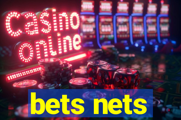 bets nets