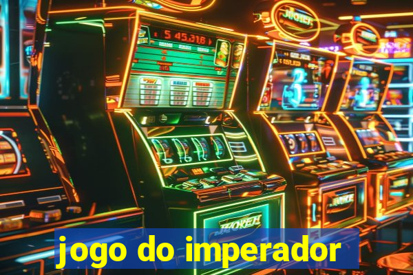 jogo do imperador