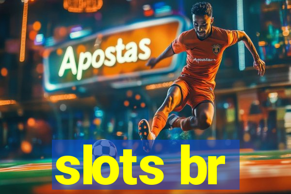 slots br