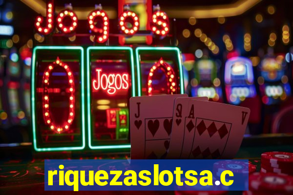 riquezaslotsa.com