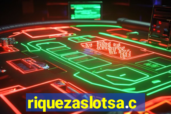 riquezaslotsa.com