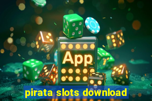 pirata slots download