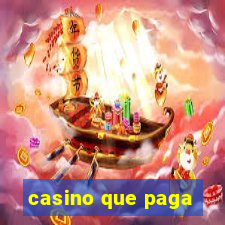 casino que paga