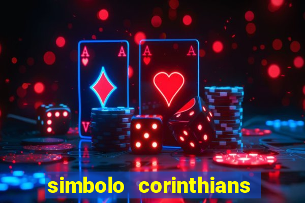 simbolo corinthians copiar e colar