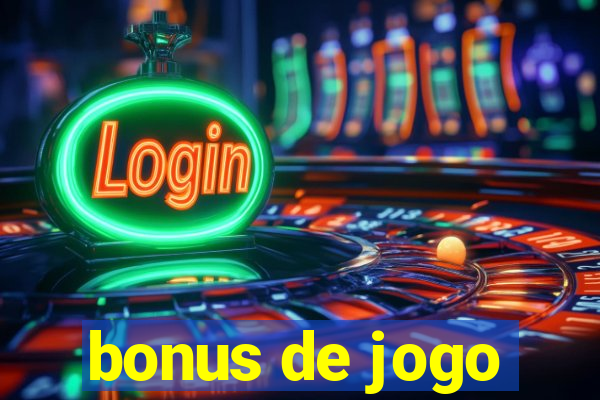 bonus de jogo