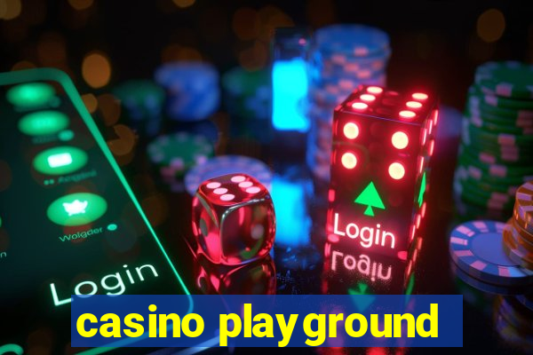 casino playground