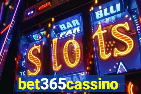 bet365cassino