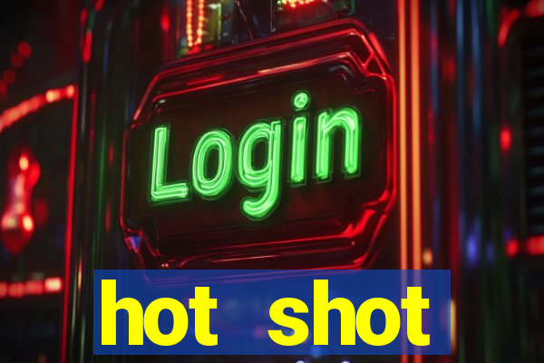 hot shot progressive slot