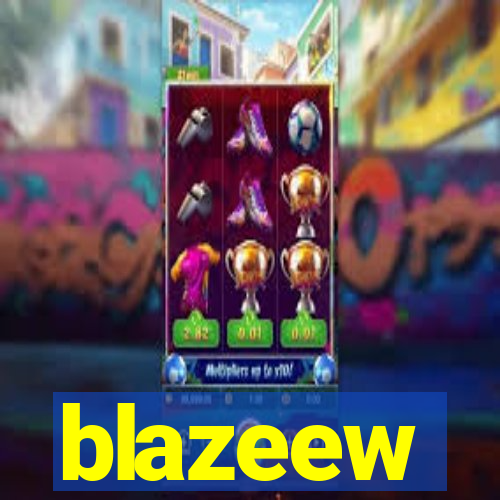 blazeew