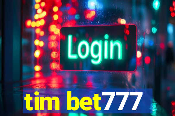 tim bet777