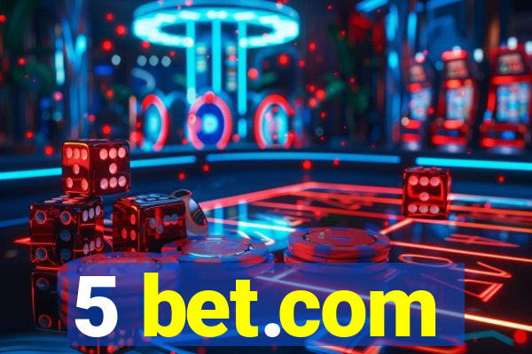 5 bet.com