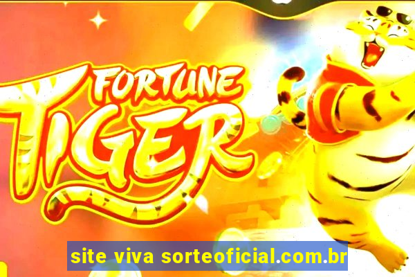 site viva sorteoficial.com.br