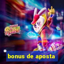 bonus de aposta