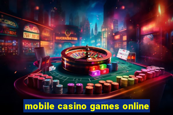 mobile casino games online