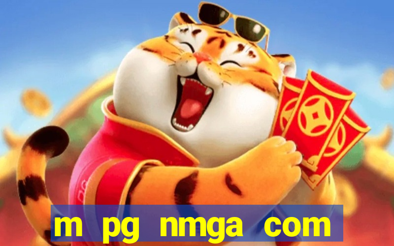 m pg nmga com fortune tiger login