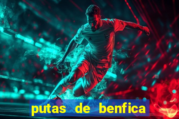 putas de benfica juiz de fora