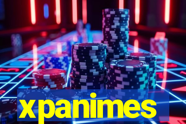 xpanimes