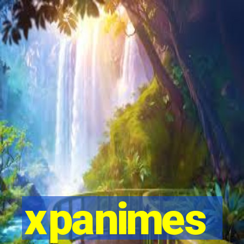 xpanimes