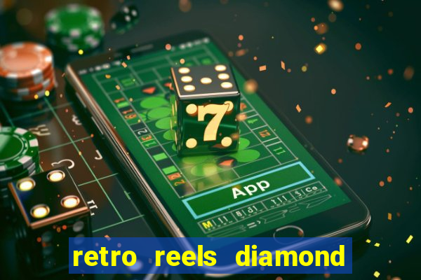 retro reels diamond glitz slot free