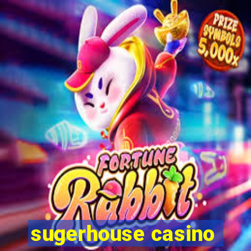 sugerhouse casino