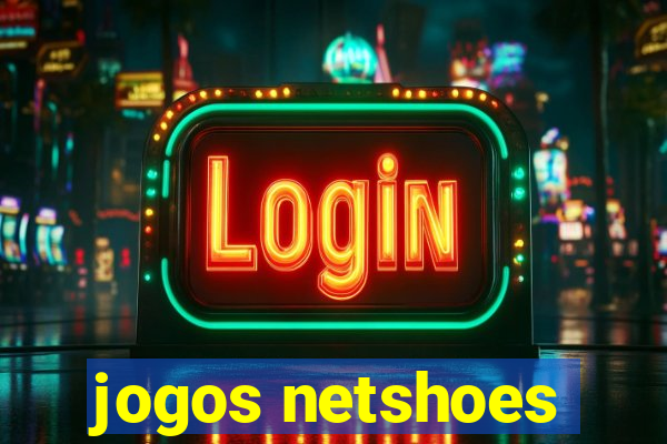 jogos netshoes