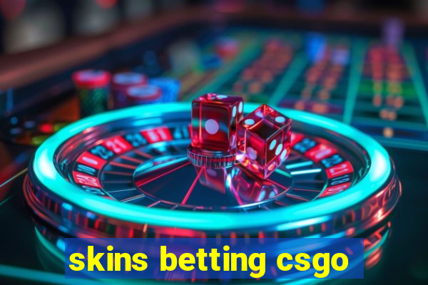 skins betting csgo