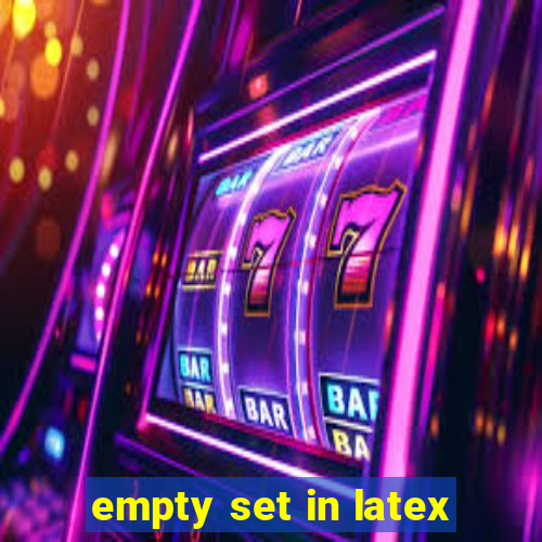 empty set in latex