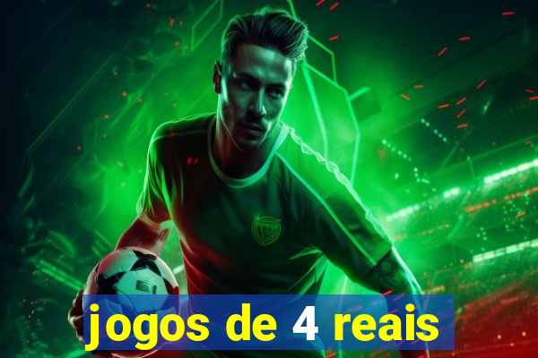 jogos de 4 reais