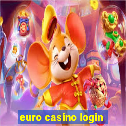 euro casino login