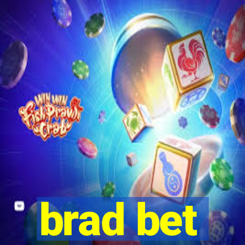 brad bet