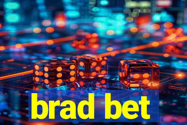 brad bet