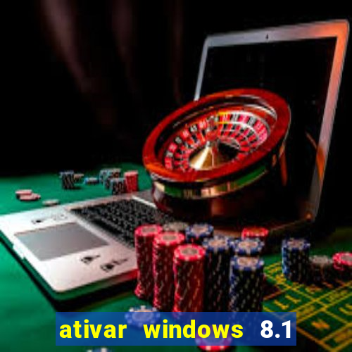 ativar windows 8.1 pro build 9600