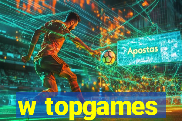 w topgames