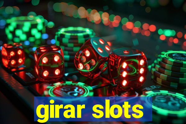 girar slots