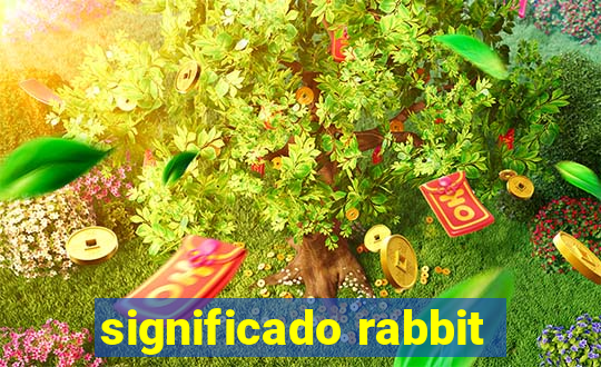 significado rabbit