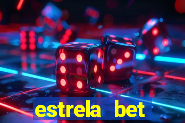 estrela bet download app